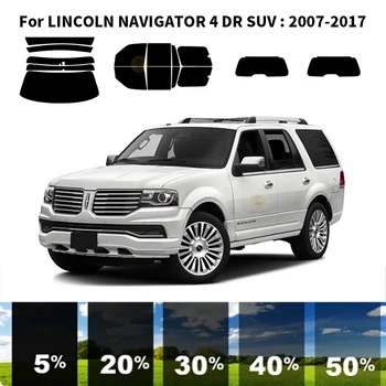  предварительно нарезанная нанокерамика авто УФ тонировка окон комплект автомобильная оконная пленка для LINCOLN NAVIGATOR 4 DR SUV 2007-2017