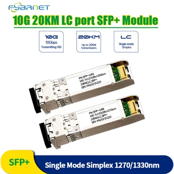 10G SFP+ Simplex LC Оптоволоконный модуль 20 км Одномодовый для Cisco, Huawei, Mikrotik, Netgear и т. Д